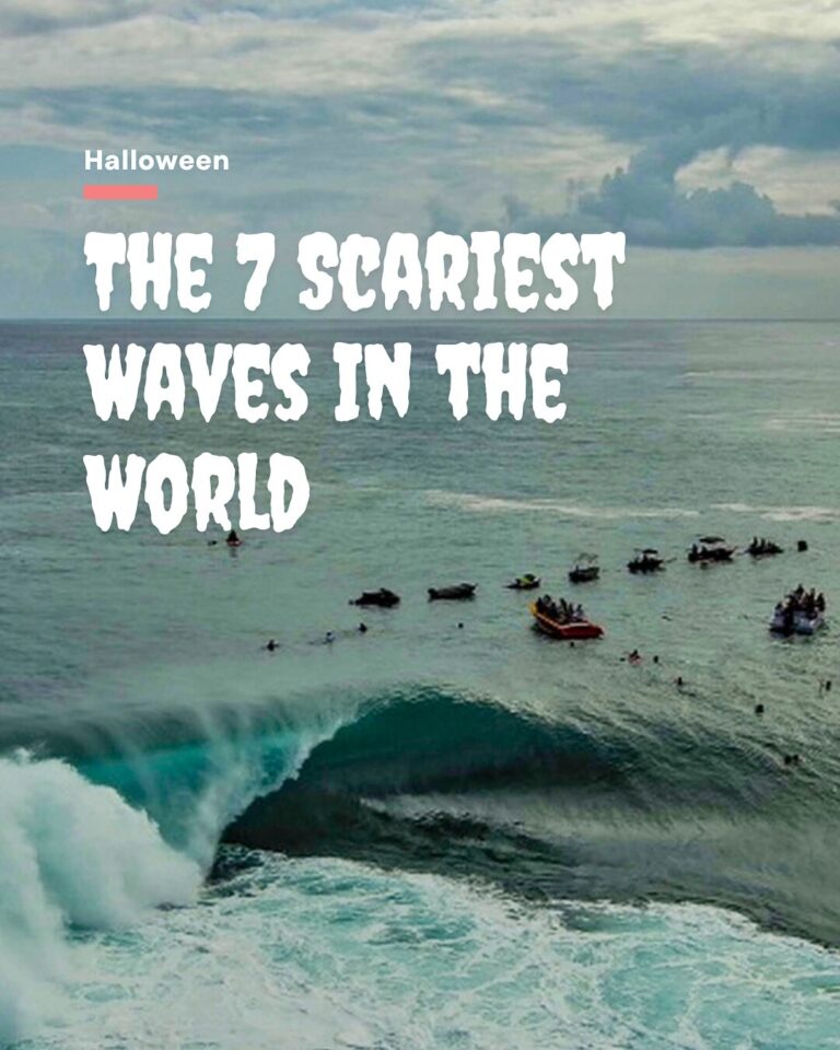 the 7 scariest waves in the world